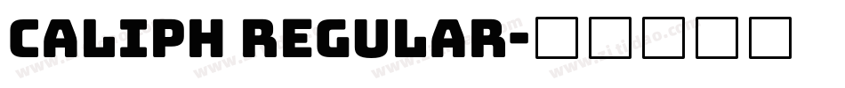 Caliph Regular字体转换